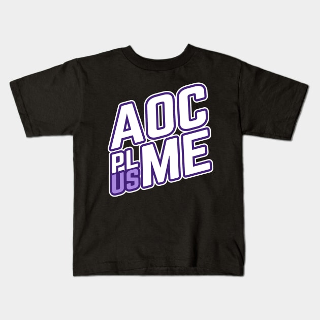 AOC Plus Me Kids T-Shirt by MMROB